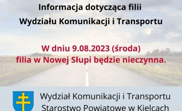 W dniu 9.08.2023 (środa) filia w Nowej Słupi będzie nieczynna